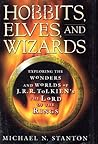 Hobbits, Elves, and Wizards by Michael N. Stanton