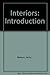 Interiors: Introduction