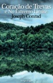 Coração de Trevas e No Extremo Limite (Paperback)
