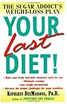 Your Last Diet!: ...