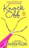 Knock Off by Rhonda Pollero