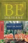 Be Diligent (Mark...