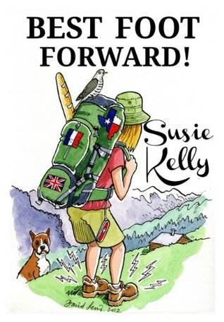 Best Foot Forward (Kindle Edition)