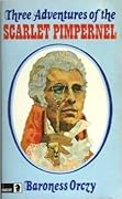 Three Adventures of the Scarlet Pimpernel