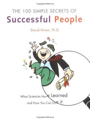 The 100 Simple Secrets of Successful People: What Scientists Have Learned and How You Can Use It (Paperback)