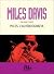 Miles by Miles Davis Miles by Miles Davis