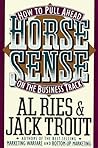 Horse Sense: How ...