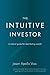 The Intuitive Investor by Jason Apollo Voss