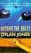 Outside The Rules by Dylan Jones Outside The Rules by Dylan Jones