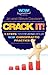 Crack It! 5 Steps To Creating Your WOW! Chiropractic Practice by Jo Davison