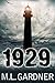 1929 (The 1929 Series, #1)