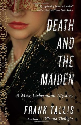 Death and the Maiden  (Liebermann Papers, #6)