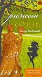 A Princesa e o Goblin by George MacDonald