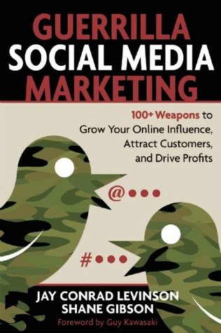 Guerrilla Social Media Marketing (Paperback)