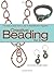 Creative Beading Vol. 5: The Best Projects from a Year of Bead&Button Magazine