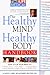 The Healthy Mind, Healthy Body Handbook by David Sobel