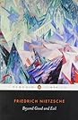 Beyond Good and Evil by Friedrich Nietzsche