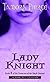 Lady Knight (Protector of t...