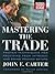 Mastering the Trade: Proven...