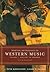 Norton Anthology of Western Music by Claude V. Palisca