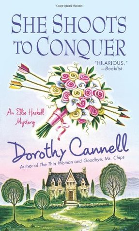 She Shoots to Conquer (Ellie Haskell Mystery, #13)