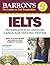 Barron's IELTS with Audio CDs: International English Language Testing System (Barron's Ielts: International English Language Testing System)