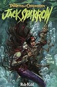 The Siren Song (Pirates of the Caribbean: Jack Sparrow, #2)