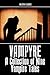 Vampyre: A Collection of Nine Vampire Tales (Halcyon Classics)