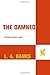 The Damned by L.A. Banks The Damned by L.A. Banks