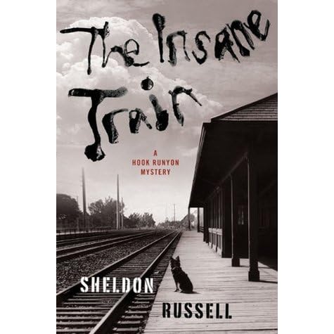 The Insane Train Hook Runyon 2 By Sheldon Russell - 