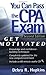 You Can Pass the CPA Exam: ...