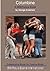 Columbine: A WikiFocus Book (WikiFocus Book Series 443)