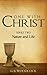 Nature and Life (One with Christ #2)