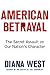 American Betrayal by Diana West
