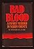 Bad Blood: A Family Murder ...