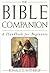 The Bible Companion: A Handbook for Beginners