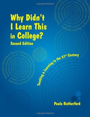 Why Didn't I Learn This in College? (Paperback)