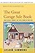 The Great Garage Sale Book: How to Run a Garage, Tag, Attic, Barn, or Yard Sale