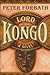 Lord of the Kongo: A Novel