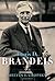 Louis D. Brandeis by Melvin I. Urofsky