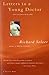 Letters To A Young Doctor (...