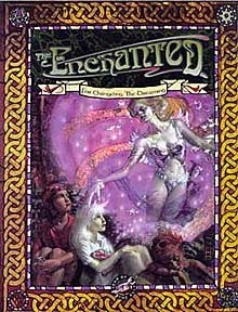 The Enchanted (Changeling: The Dreaming)