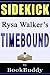 Sidekick: Rysa Walker's Timebound