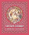 Tall Dark Stranger: Tarot for Love & Romance
