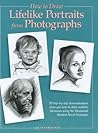 How to Draw Lifelike Portraits from Photographs
