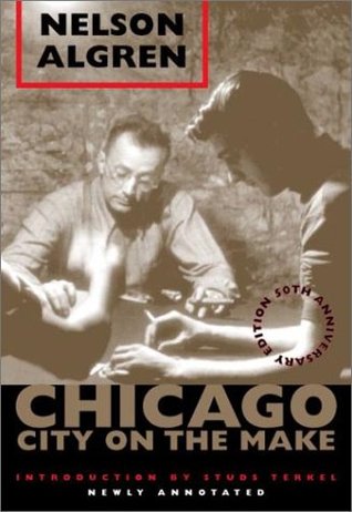 Chicago: City on the Make (Paperback)