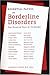 Essential Papers on Borderline Disorders: One Hundred Years at the Border (Essential Papers in Psychoanalysis) (Paperback)