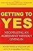 Getting to Yes: The Secret ...