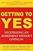 Getting to Yes by Roger Fisher