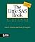 The Little SAS Book: A Primer